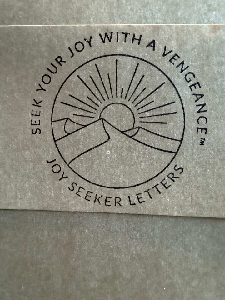 Joy Seeker Letters