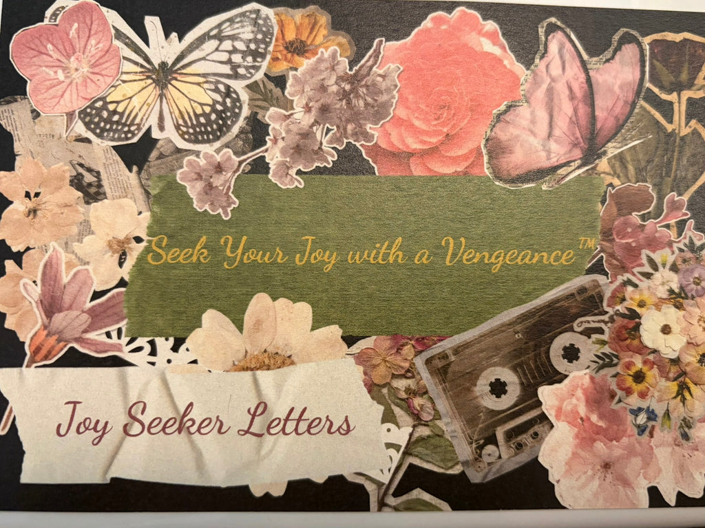 Joy Seeker Letters — 3 Month Subscription