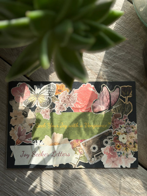 Joy Seeker Letters — 6 Month Subscription