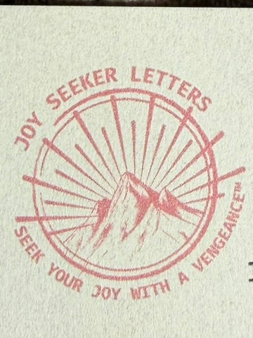 Joy Seeker Letters — August 2026 Issue
